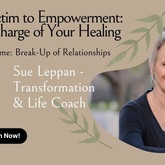 From Victim to Empowerment: Taking Charge of Your Healing