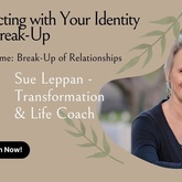Reconnecting with Your Identity after a Break-Up