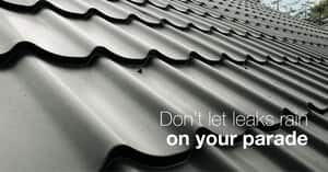 Stop Leaks, Protect Your Home!