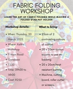 20 March 2025: Fabric Folding Workshop