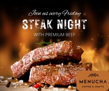 Friday Steak Night at Menucha Coffee & Crafts!
