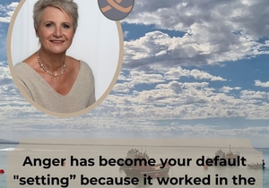 Is Anger Running Your Life?