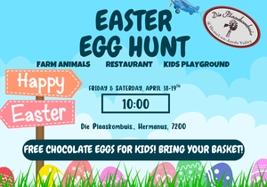 Easter Fun at Die Plaaskombuis