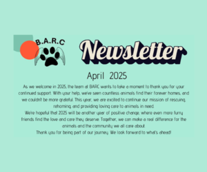 BARC Animal Welfare - April 2025 Update