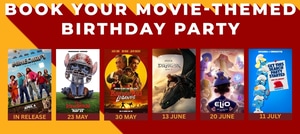 Book Your Movie Birthday Party!