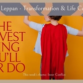 Self-Love and Ownership: The Start of Healing Inner Conflict