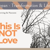 What Narcissistic Love Really Is and What it Isn't