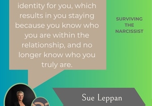 Losing Yourself in a Narcissistic Relationship