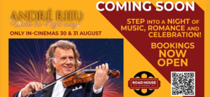 André Rieu Concert in Cinemas - 30 and 31 August 2025