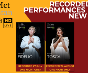 The Met Opera - Recorded Live from New York!