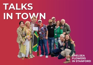 Chelsea Flowers in Stanford 2025: Talks in Town