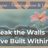 Breaking Self-imposed Barriers: Reclaim Your Power and Confidence