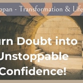 From Fear to Freedom: Overcoming Doubt