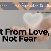 Act from Love: Transform Your Relationship by Showing Up as You