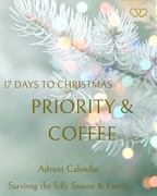 17 Days to Christmas: Priority and Coffee