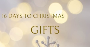 16 Days to Christmas: Gifts