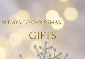 16 Days to Christmas: Gifts