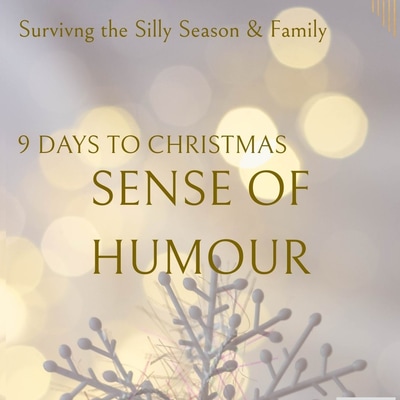 9 Days to Christmas: Sense of Humour