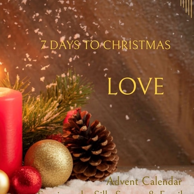 7 Days to Christmas: Start with Love