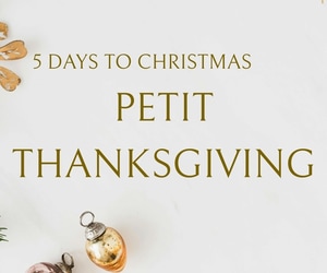 5 Days to Christmas: A Mini Thanksgiving