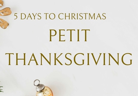 5 Days to Christmas: A Mini Thanksgiving
