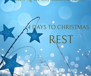 4 Days to Christmas: Rest