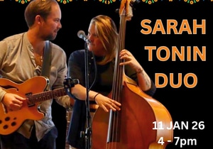 11 January 2026: Sarah Tonin Duo