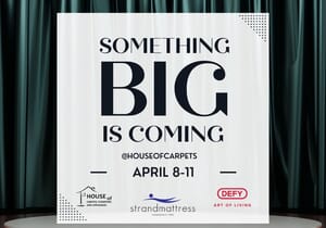 Something BIG is coming to House of Carpets!