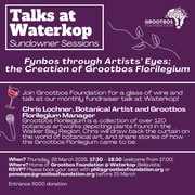 Grootbos Florilegium Talk with Chris Lochner