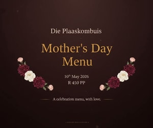 Mother’s Day Lunch at Die Plaaskombuis