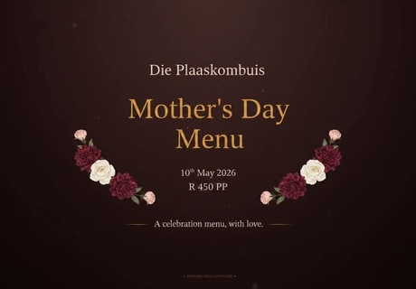 Mother’s Day Lunch at Die Plaaskombuis