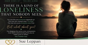 The Hidden Loneliness of Being the Strong One