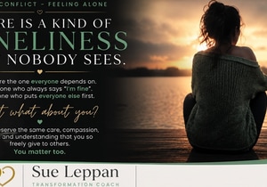 The Hidden Loneliness of Being the Strong One