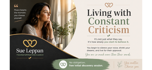 Living with Constant Criticism