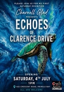 4 July 2026 Echoes of Clarence Drive Art Exhibition