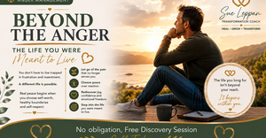 Beyond the Anger - The Life You Were Meant to Live