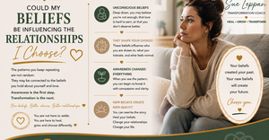 Could My Beliefs Be Influencing the Relationships I Choose?