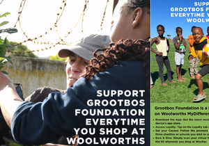 Make Every Woolworths Shop Count for Grootbos Foundation