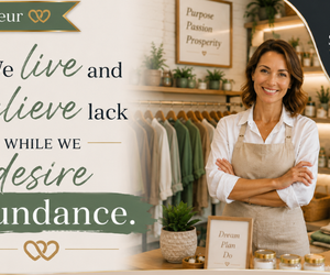 We Live and Believe Lack While We Desire Abundance