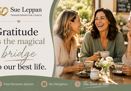 Gratitude: The Bridge to a Better Life