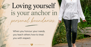Self-Love Begins with Boundaries