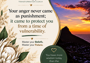 Your Anger Was Trying to Protect You