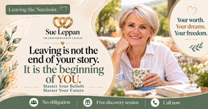 LEAVING THE NARCISSIST: YOUR STORY DOES NOT END HERE