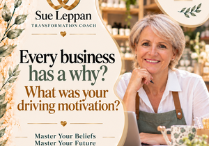 Remember Why You Started: Your Business WHY
