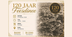 Laaste Sitplekke vir die 120 Jaar Feesdinee