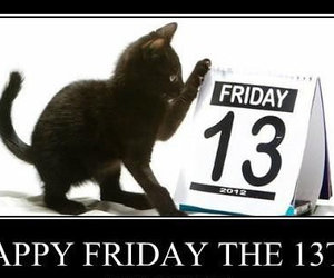 Friday the 13th - Superstitious or Serious