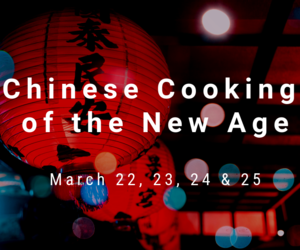 Chinese Cooking of the New Age