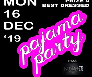 Pajama Party - 16 December 2019