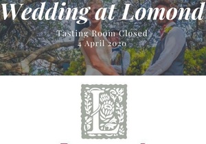 Tasting Room Closed 4 April 2020 - Wedding at Lomond