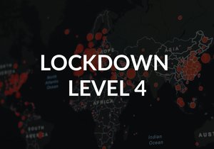 IMPORTANT INFORMATION: Level 4 of the Nationwide Lockdown